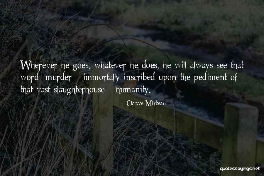 Haantjes M Quotes By Octave Mirbeau Haantjes M Quotes By Octave Mirbeau