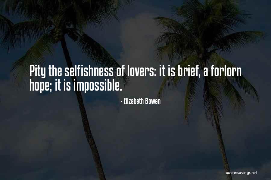 Haardt Quotes By Elizabeth Bowen Haardt Quotes By Elizabeth Bowen
