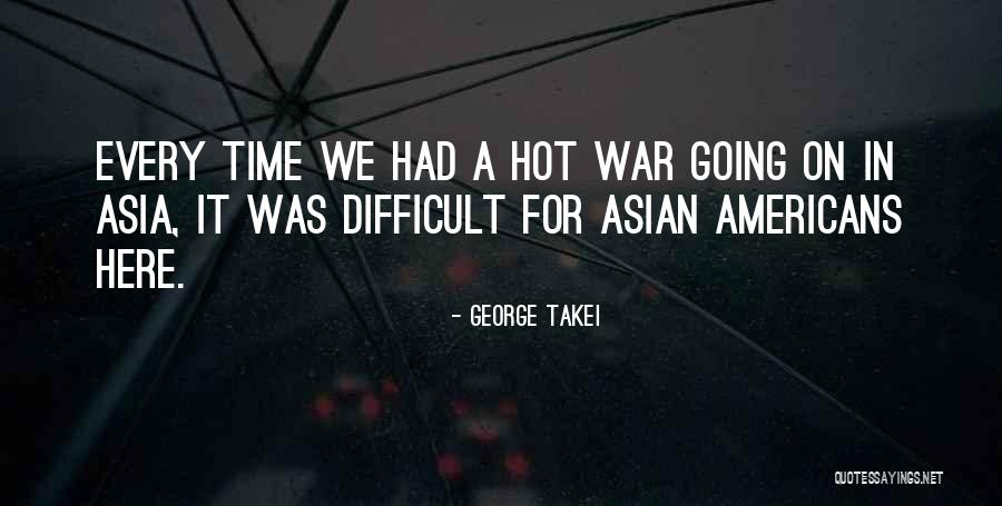 Haart Treatment Quotes By George Takei Haart Treatment Quotes By George Takei