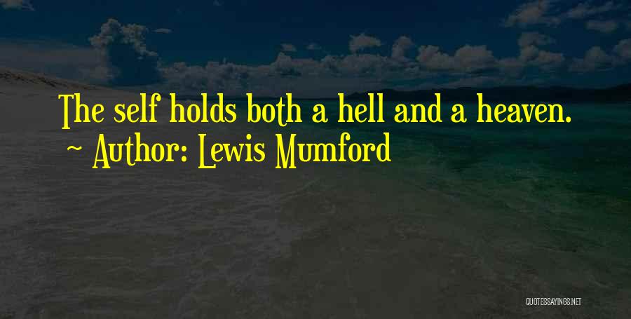 Haas And Flower Quotes By Lewis Mumford