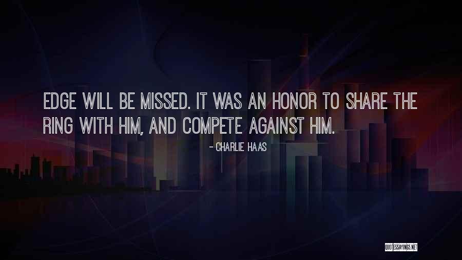 Haas Quotes By Charlie Haas Haas Quotes By Charlie Haas