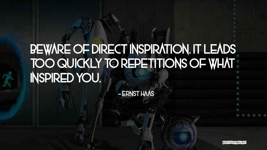 Haas Quotes By Ernst Haas Haas Quotes By Ernst Haas