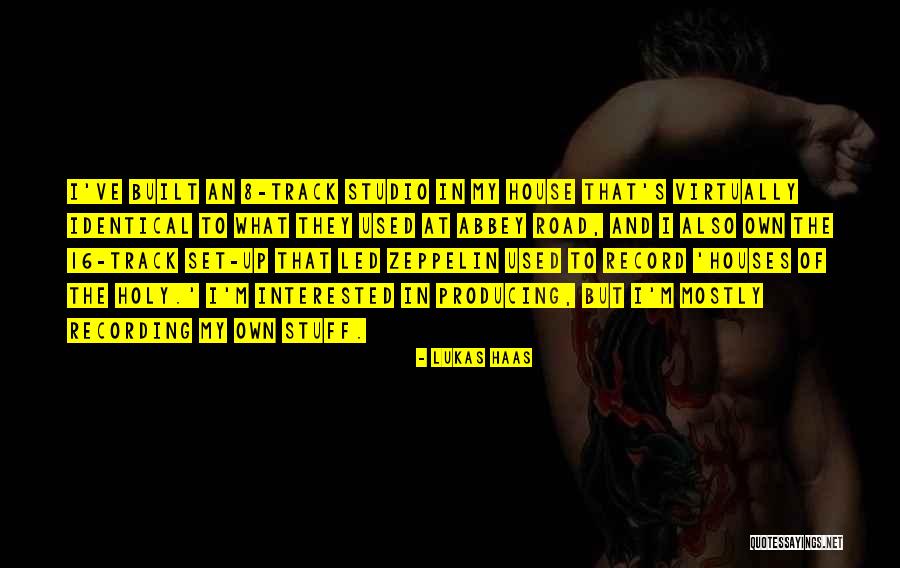 Haas Quotes By Lukas Haas Haas Quotes By Lukas Haas