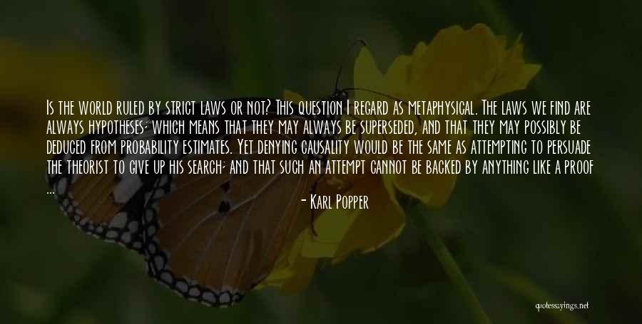 Habana Irvine Quotes By Karl Popper Habana Irvine Quotes By Karl Popper