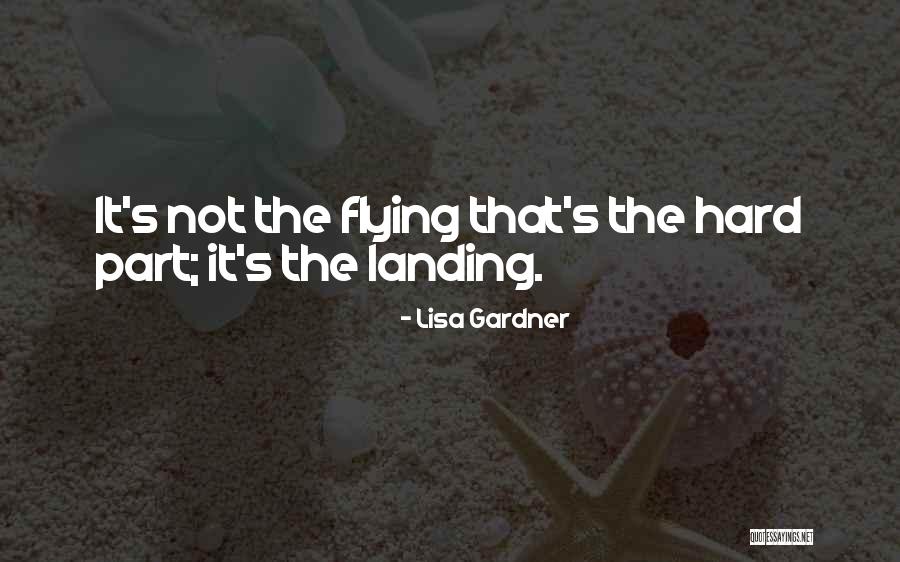 Habari Quotes By Lisa Gardner Habari Quotes By Lisa Gardner