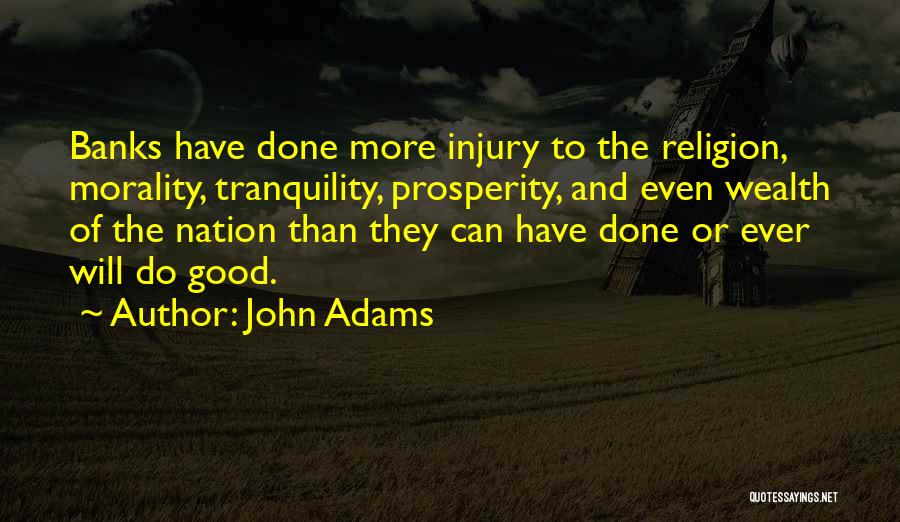 Habbits Quotes By John Adams