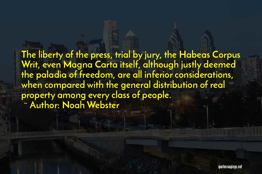 Habeas Corpus Quotes By Noah Webster