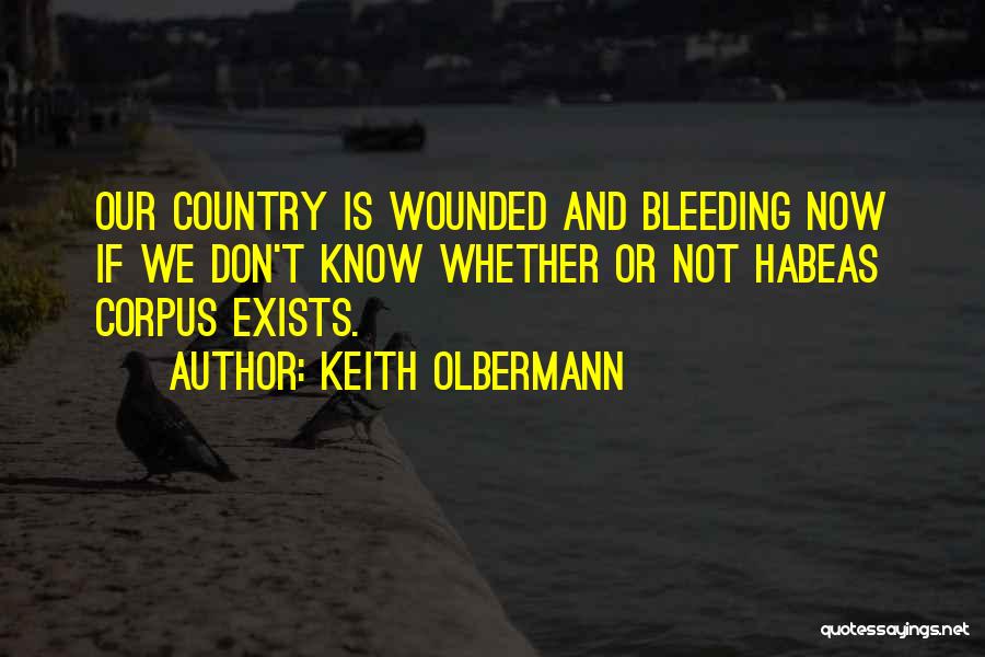 Habeas Quotes By Keith Olbermann