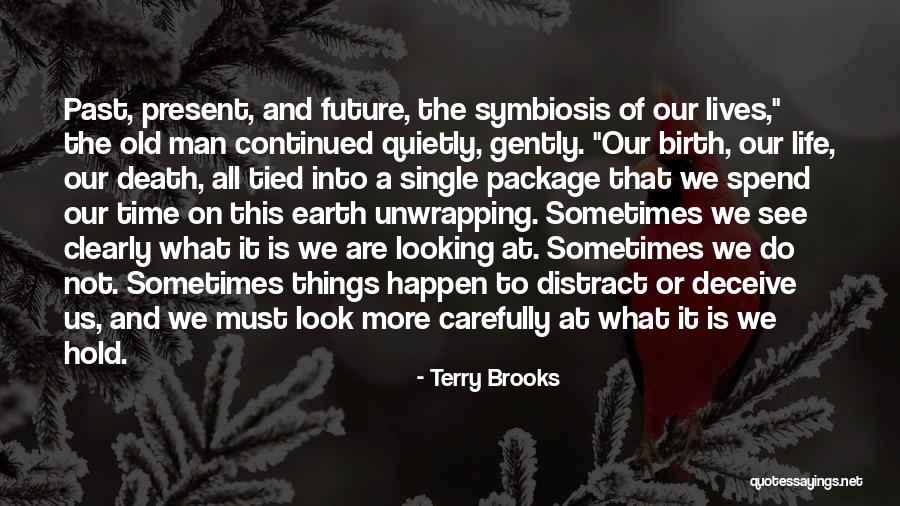 Habeck Chiropractic Quotes By Terry Brooks Habeck Chiropractic Quotes By Terry Brooks