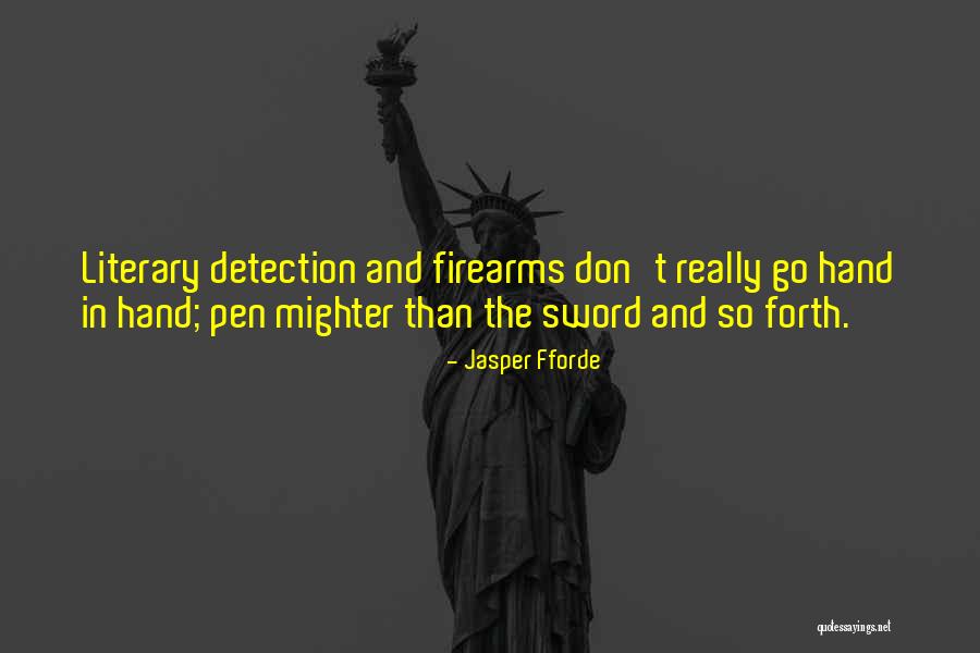 Habeck Nationality Quotes By Jasper Fforde Habeck Nationality Quotes By Jasper Fforde