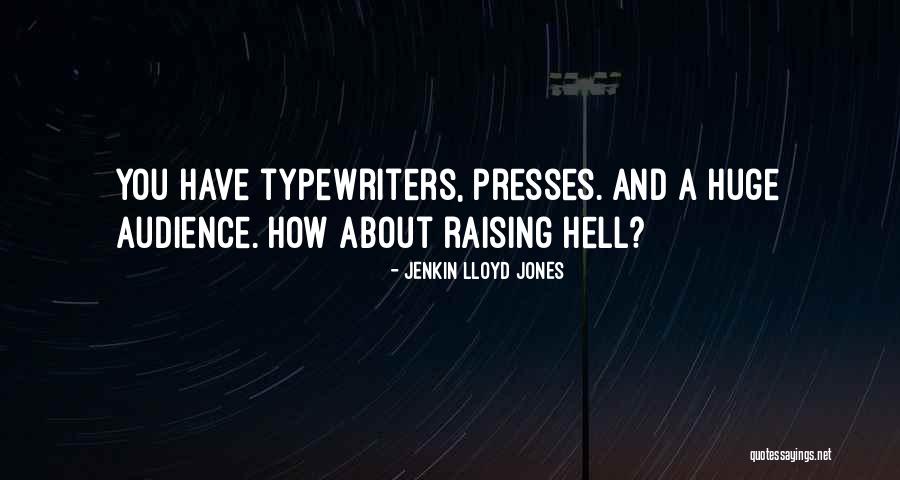 Habedank Norman Quotes By Jenkin Lloyd Jones Habedank Norman Quotes By Jenkin Lloyd Jones