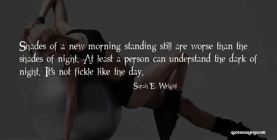 Habedank Norman Quotes By Sarah E. Wright Habedank Norman Quotes By Sarah E. Wright