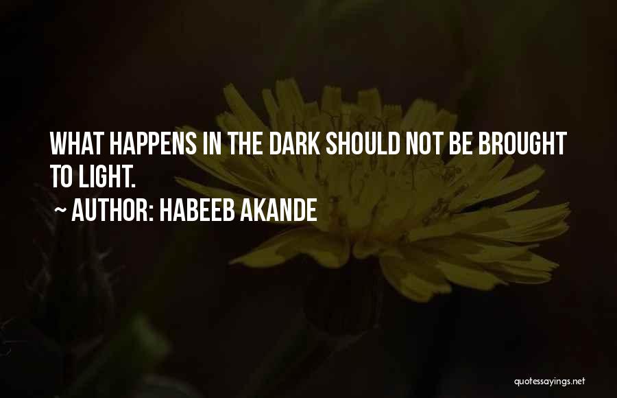 Habeeb Akande Quotes 1246730
