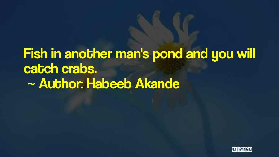 Habeeb Akande Quotes 1466791