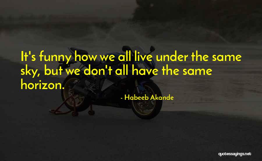 Habeeb Akande Quotes 1637051