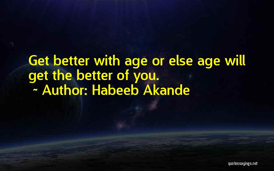 Habeeb Akande Quotes 1786283