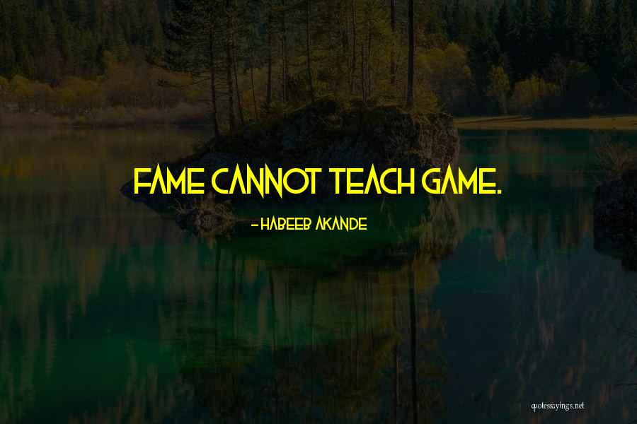 Habeeb Akande Quotes 1877435