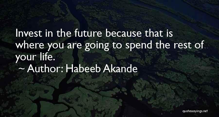 Habeeb Akande Quotes 2188914