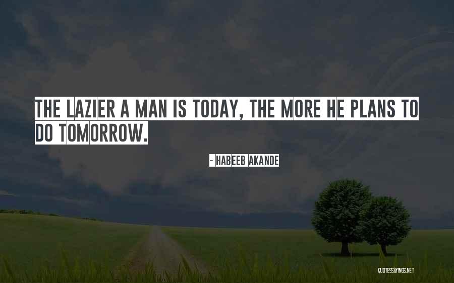 Habeeb Akande Quotes 327590 Habeeb Akande Quotes 327590
