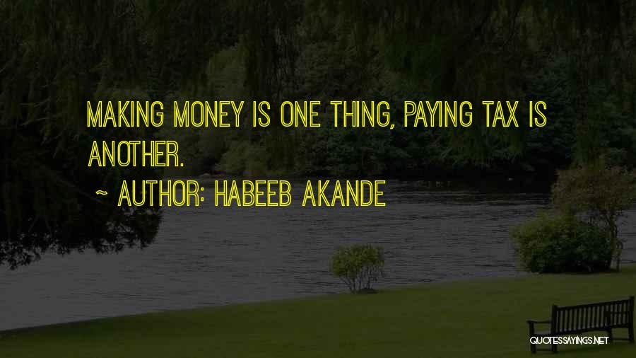 Habeeb Akande Quotes 605865