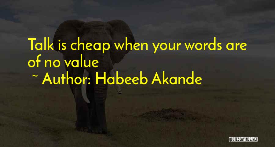 Habeeb Akande Quotes 667711