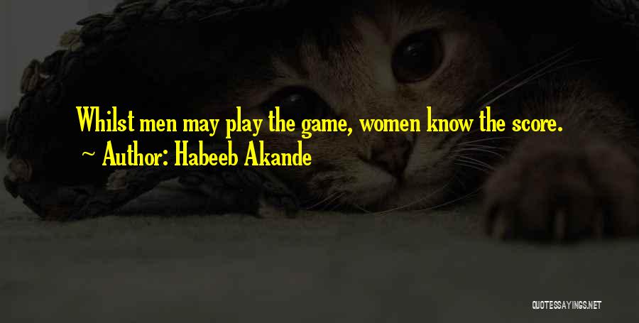 Habeeb Akande Quotes 798115