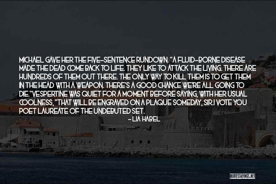 Habel Quotes By Lia Habel Habel Quotes By Lia Habel