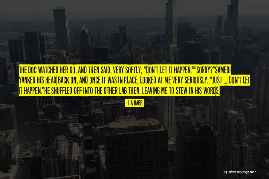 Habel Quotes By Lia Habel Habel Quotes By Lia Habel