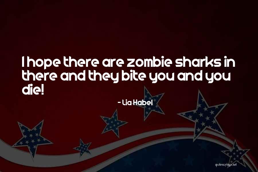 Habel Quotes By Lia Habel Habel Quotes By Lia Habel