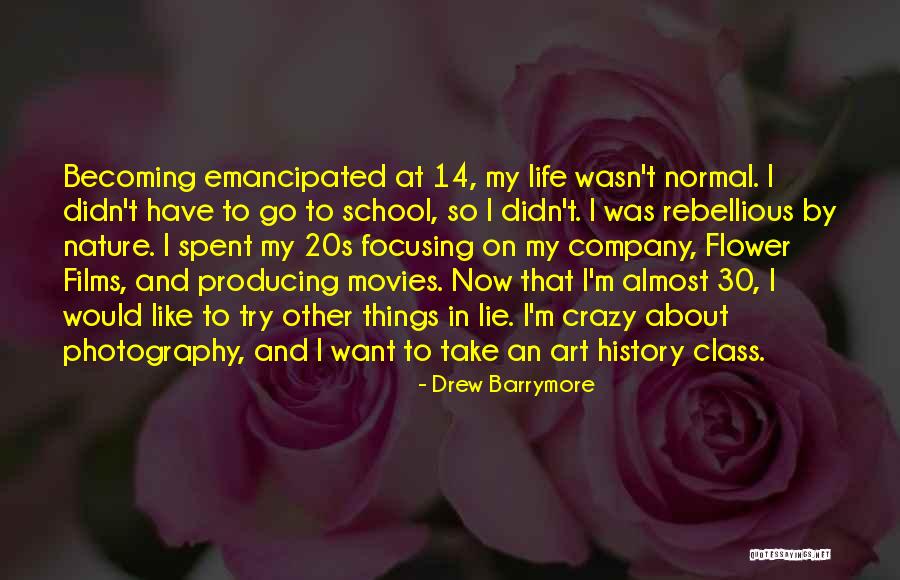 Habent Met Quotes By Drew Barrymore Habent Met Quotes By Drew Barrymore