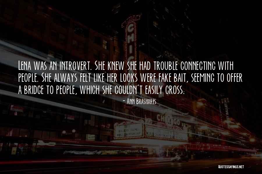 Habentar Quotes By Ann Brashares Habentar Quotes By Ann Brashares
