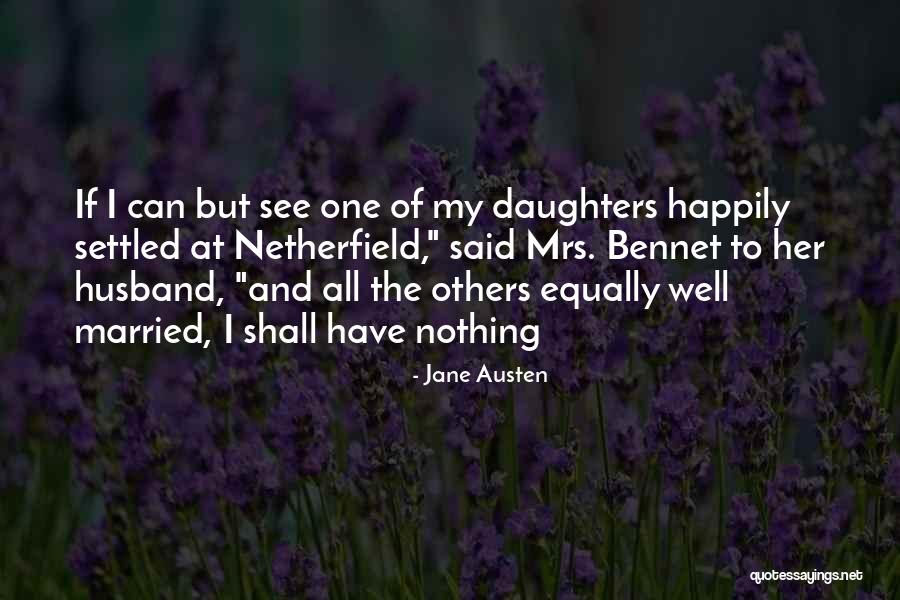 Haberdasher Quotes By Jane Austen Haberdasher Quotes By Jane Austen
