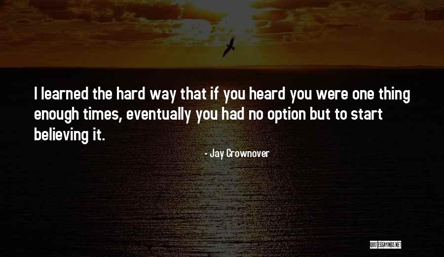 Habereks Embroidery Quotes By Jay Crownover Habereks Embroidery Quotes By Jay Crownover
