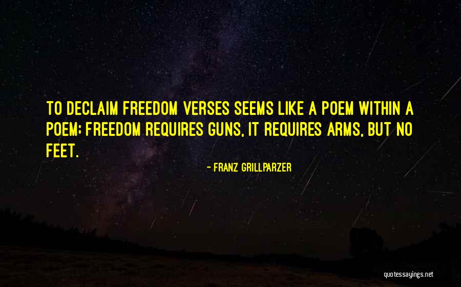 Haberl Wealth Quotes By Franz Grillparzer Haberl Wealth Quotes By Franz Grillparzer
