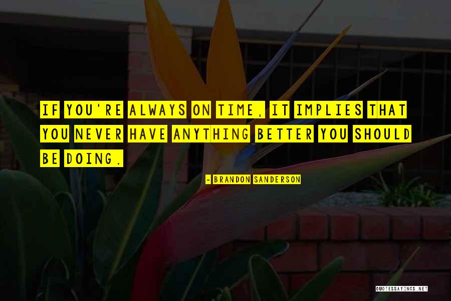 Haberme Sinonimo Quotes By Brandon Sanderson Haberme Sinonimo Quotes By Brandon Sanderson