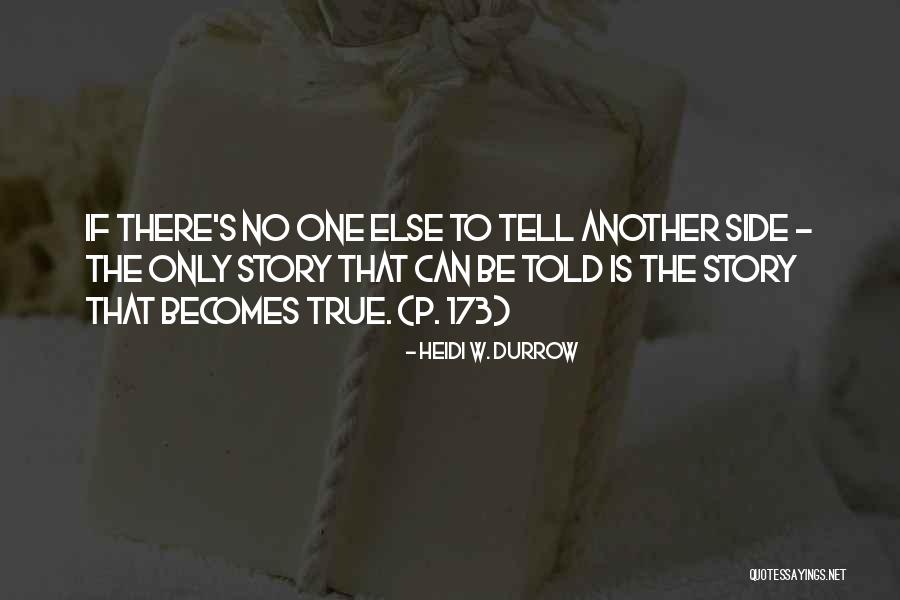 Haberme Sinonimo Quotes By Heidi W. Durrow Haberme Sinonimo Quotes By Heidi W. Durrow