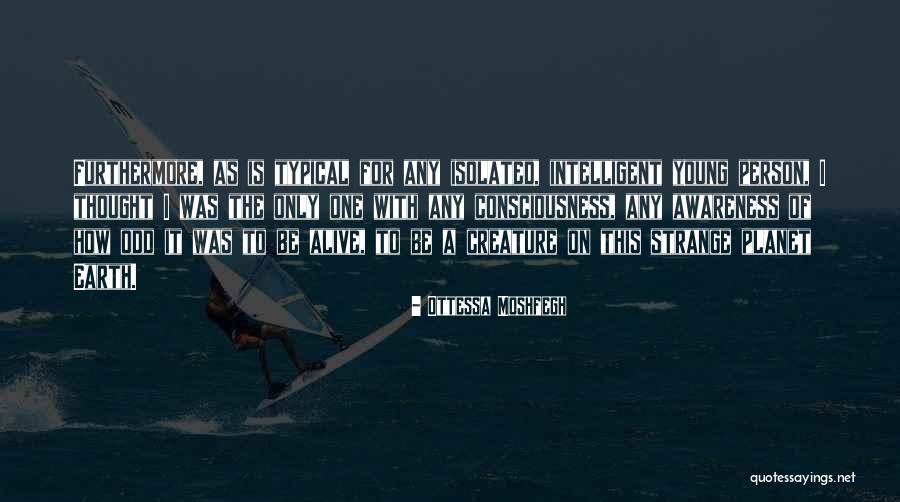 Haberme Sinonimo Quotes By Ottessa Moshfegh Haberme Sinonimo Quotes By Ottessa Moshfegh