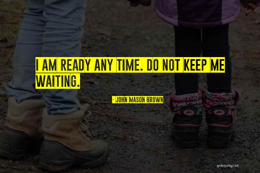 Habermehl Aesthetics Quotes By John Mason Brown Habermehl Aesthetics Quotes By John Mason Brown