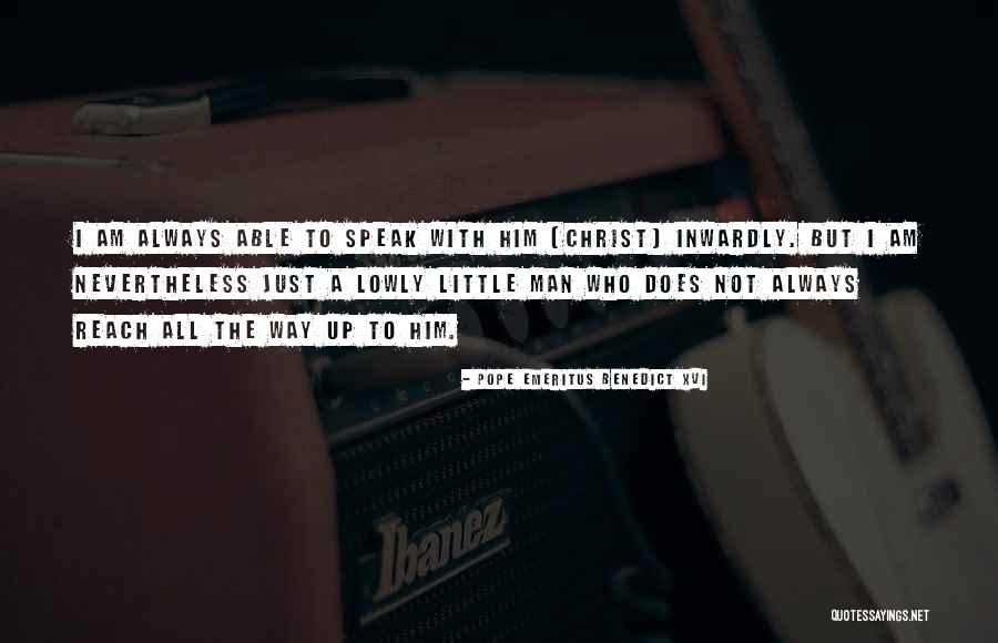 Haberstich Concrete Quotes By Pope Emeritus Benedict XVI