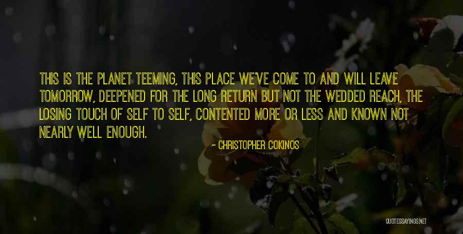 Haberte Means Quotes By Christopher Cokinos Haberte Means Quotes By Christopher Cokinos
