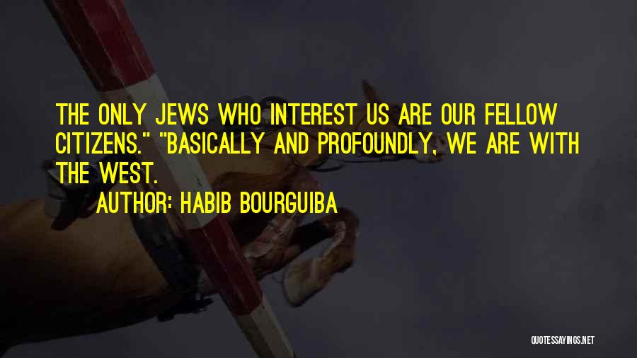 Habib Bourguiba Quotes 76156