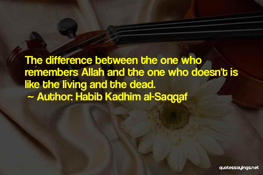 Habib Kadhim Quotes By Habib Kadhim Al-Saqqaf