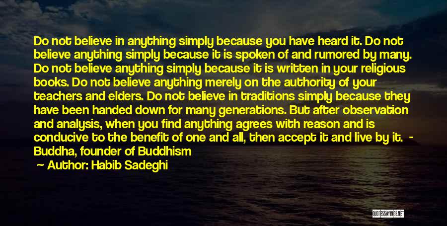 Habib Quotes By Habib Sadeghi