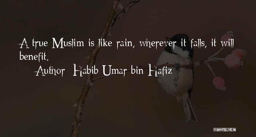 Habib Umar Quotes By Habib Umar Bin Hafiz