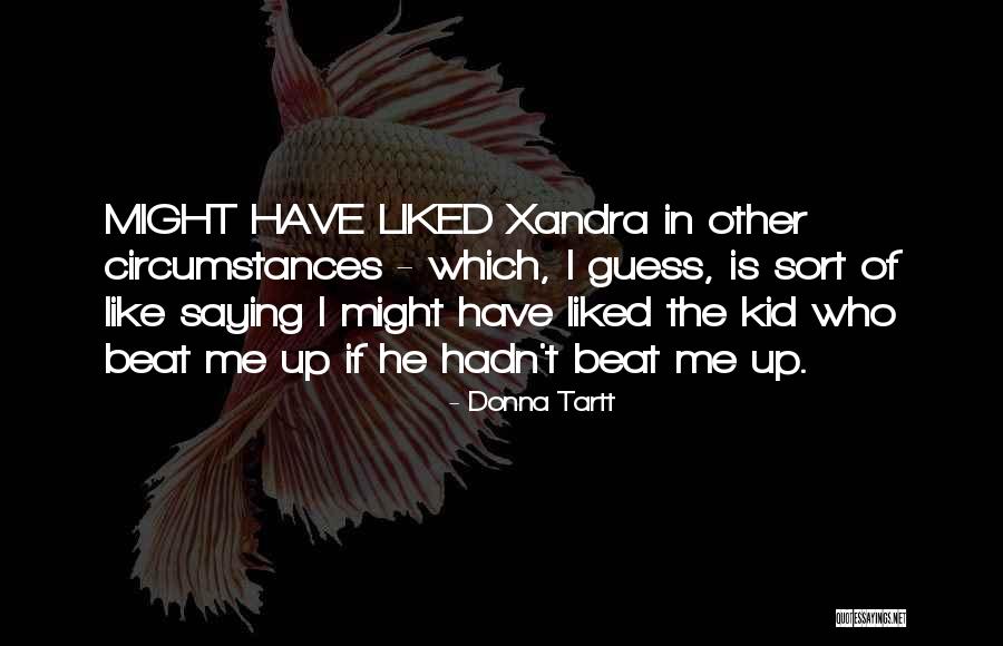 Habiba Sweets Quotes By Donna Tartt Habiba Sweets Quotes By Donna Tartt