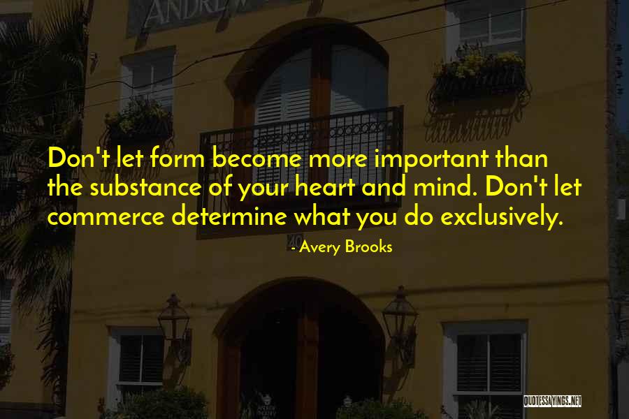 Habibullah Bahar Quotes By Avery Brooks Habibullah Bahar Quotes By Avery Brooks