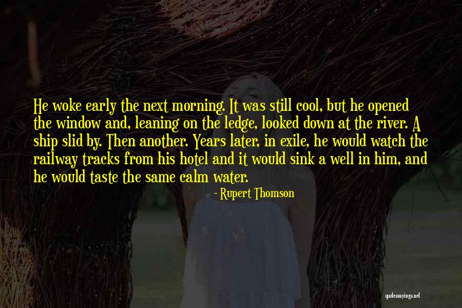 Habichuelas Dominicanas Quotes By Rupert Thomson