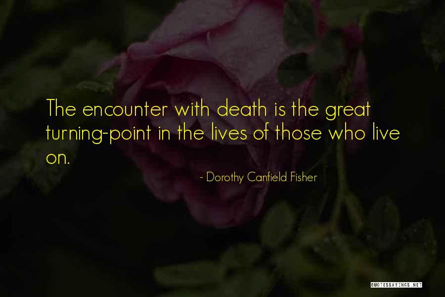 Habida Kenyan Quotes By Dorothy Canfield Fisher Habida Kenyan Quotes By Dorothy Canfield Fisher