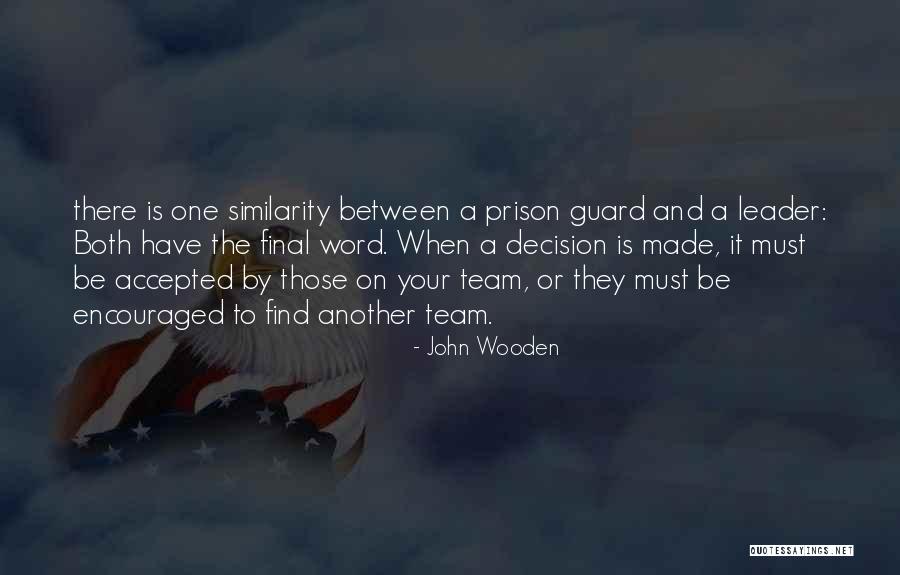 Habido In English Quotes By John Wooden Habido In English Quotes By John Wooden