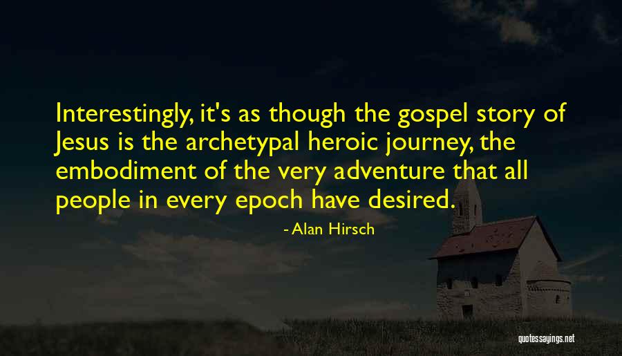 Habilidoso En Quotes By Alan Hirsch Habilidoso En Quotes By Alan Hirsch